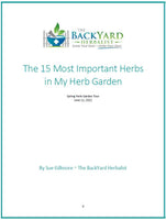 The BackYard Herbalist’s Herb Garden Tour: The 15 Most Important Herbs in my Herb Garden