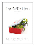 First Aid Kit Herbs Reference Manual